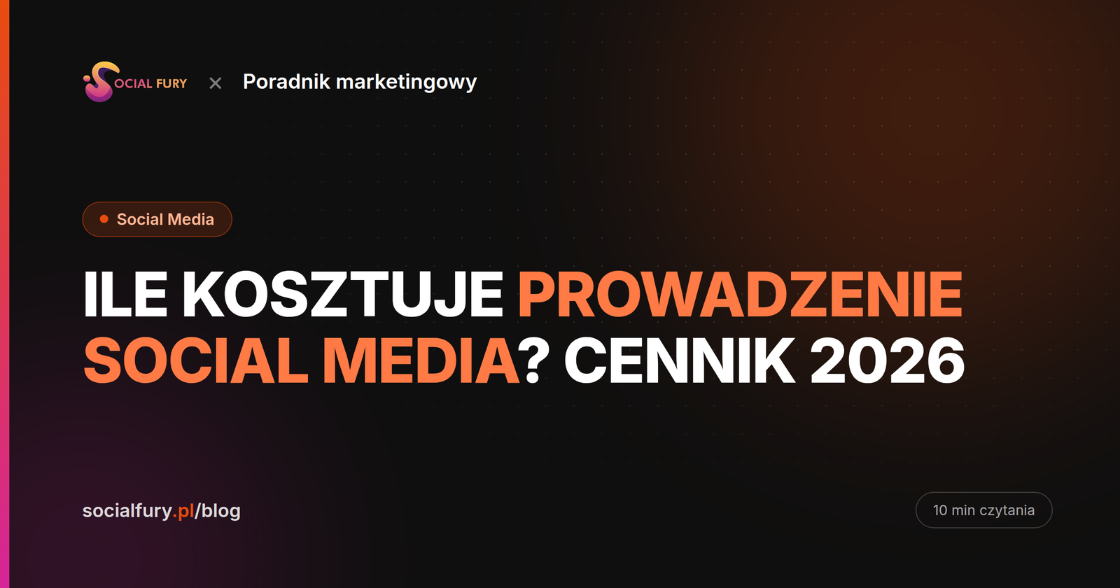 Ile kosztuje prowadzenie social media? Cennik 2026