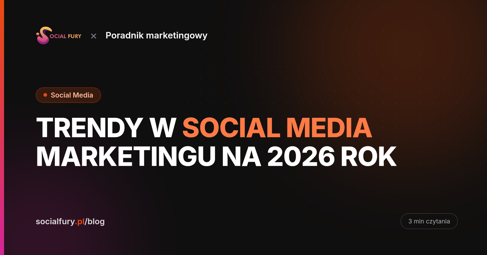 Trendy w social media marketingu na 2026 rok